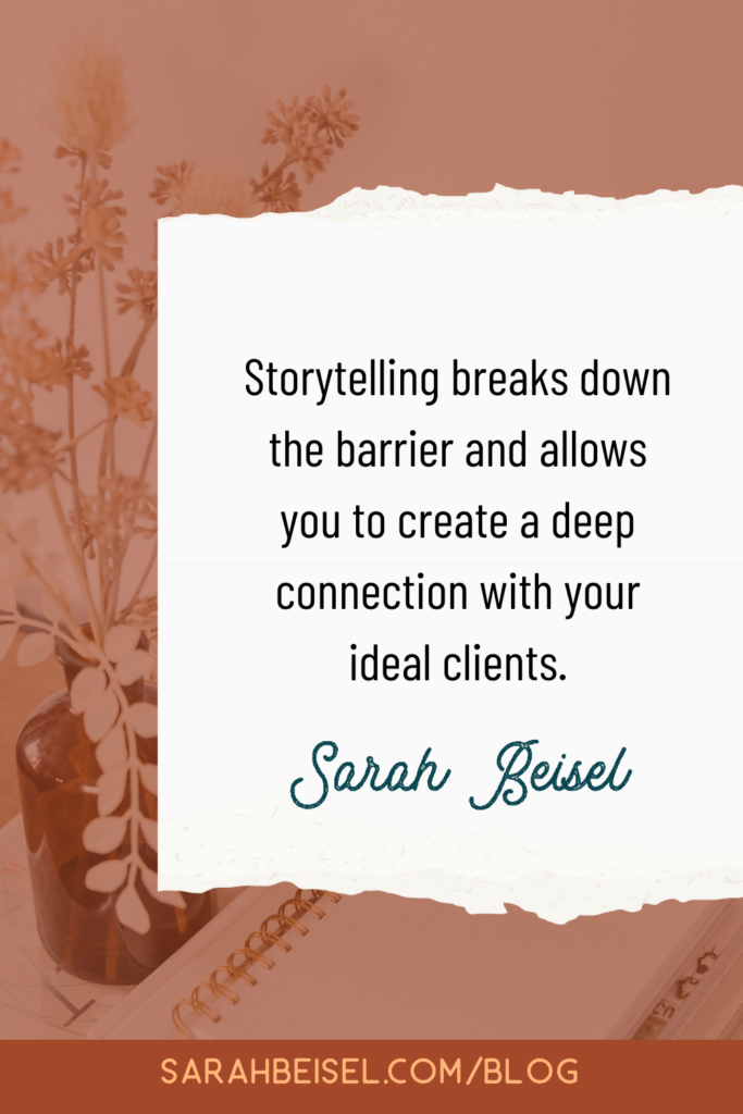 red background with a paper texture on top with text inside reading storytelling breaks down the barrier and allows you to create a deep connection with your ideal clients.